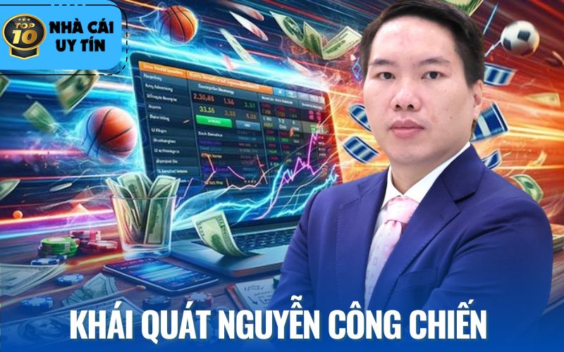 Hiểu sơ về Nguyễn Công Chiến và thương hiệu