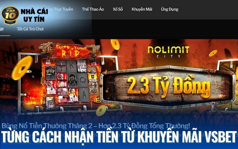 Hướng dẫn cách nhận tiền khuyến mãi VSBET