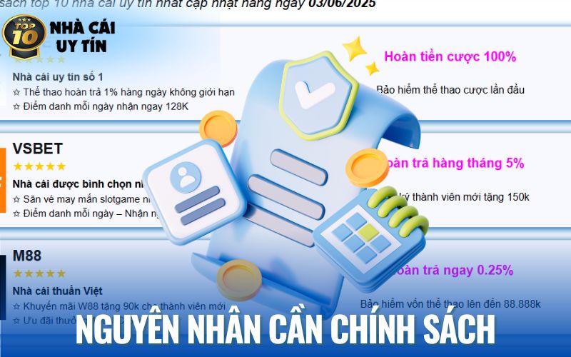 Nguyên nhân cần chính sách nhà cái